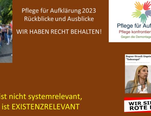 Pflege für Aufklärung 2023. Rückblick und Ausblick. Immer noch Bußgelder für Kollegen. Meine Meinung zum Corona „Widerstand“