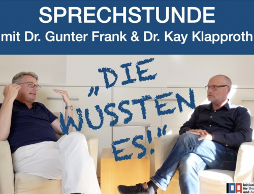 Sprechstunde mit Dr. Gunter Frank und Dr. Kay Klapproth: „Die wussten es!“ 27.09.2023